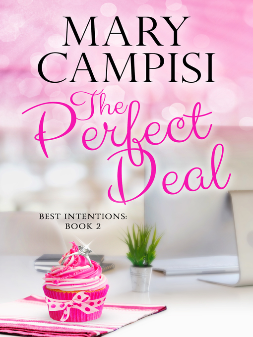 Title details for The Perfect Deal by Mary Campisi - Available